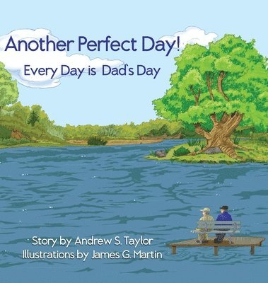 Andrew S Taylor, Andrew S. Taylor - Another Perfect Day!, Inbunden