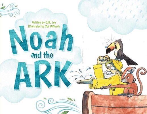 Noah and the Ark 1