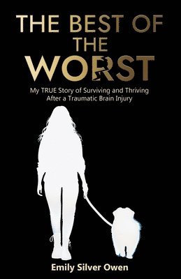 Emily Silver Owen - Best of the Worst, Häftad