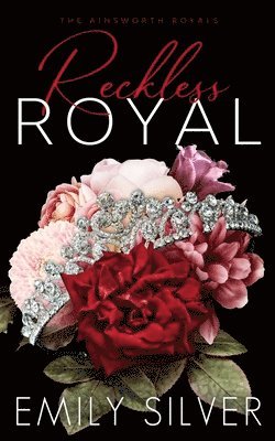 Reckless Royal 1