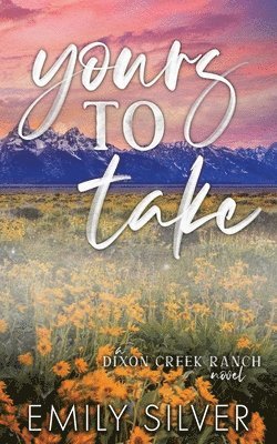 Yours To Take
