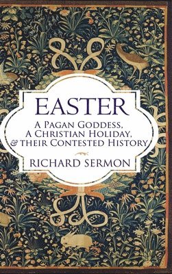 Richard Sermon - Easter, Inbunden