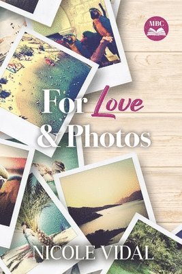 For Love & Photos 1