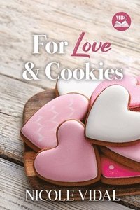 bokomslag For Love & Cookies