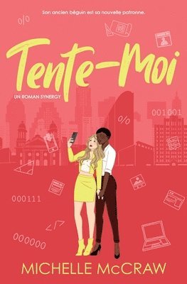 Tente-Moi: Une comédie romantique au bureau avec le meilleur ami du frère