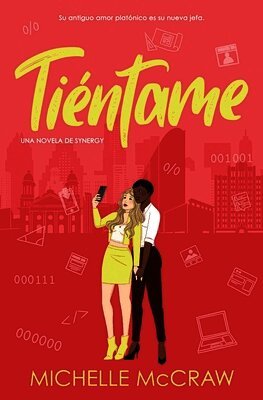 Tiéntame: Una comedia romántica de oficina con el mejor amigo del hermano