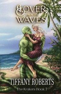 bokomslag Lover from the Waves (The Kraken #7)