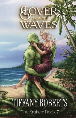 Lover from the Waves (The Kraken #7) 1