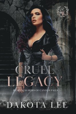 Cruel Legacy 1