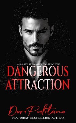 Dangerous Attraction