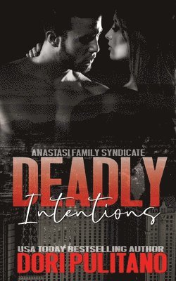 Deadly Intentions 1