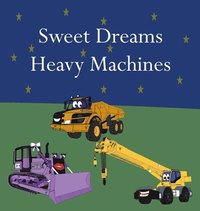 bokomslag Sweet Dreams Heavy Machines