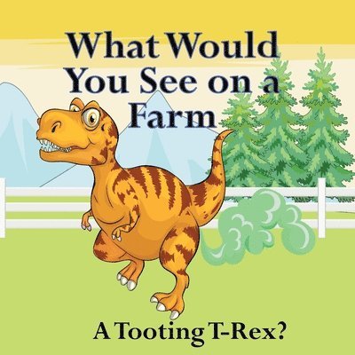 What Would You See on a Farm 1