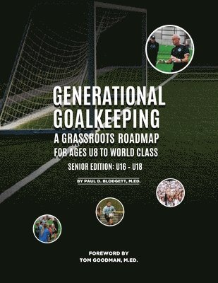 Generational Goalkeeping 1