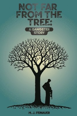 Not Far from the Tree 1