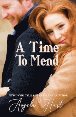 A Time to Mend 1