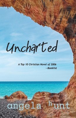 Angela E Hunt - Uncharted, Häftad