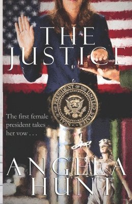 Angela E Hunt - Justice, Häftad