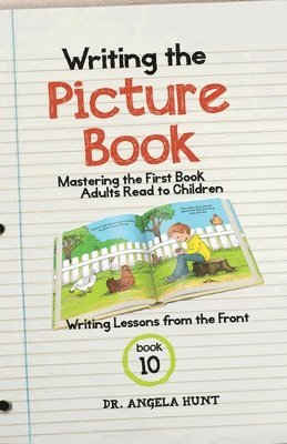bokomslag Writing the Picture Book