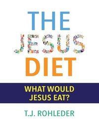 bokomslag The Jesus Diet