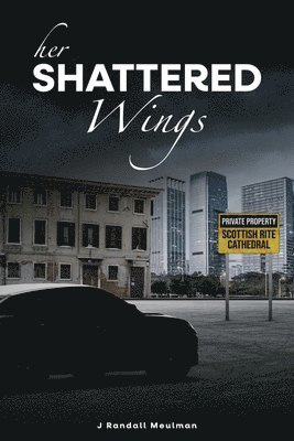 Her Shattered Wings 1