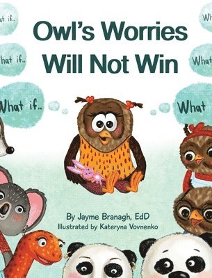 Owl's Worries Will Not Win 1