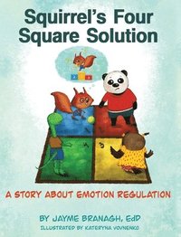 bokomslag Squirrel's Four Square Solution: A Story About Emotion Regulation