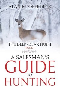 bokomslag Deer/Dear Hunt
