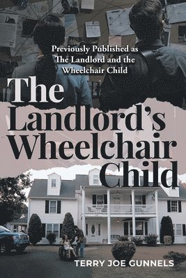 The Landlord's Wheelchair Child 1