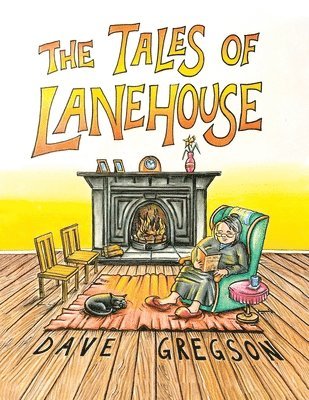 bokomslag The Tales of Lanehouse