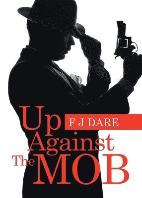 Up Against the Mob 1