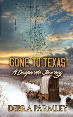 Gone to Texas 1