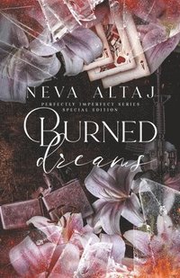 bokomslag Burned Dreams (Special Edition Print)