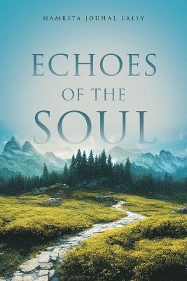 Echoes of the Soul 1