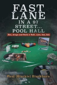 bokomslag Fast Lane in A 97 Street... Pool Hall