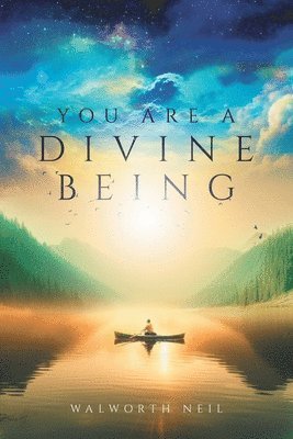 bokomslag You Are A Divine Being