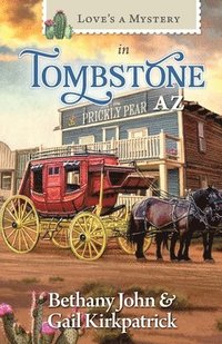 bokomslag Love's a Mystery in Tombstone, AZ