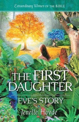 The First Daughter: Eve's Story 1