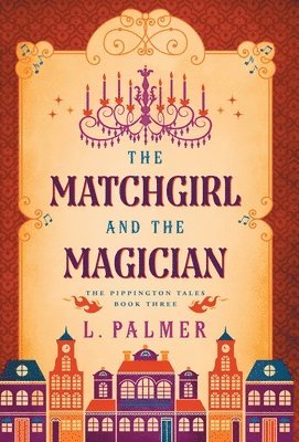 bokomslag The Matchgirl and the Magician