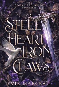 bokomslag Steel Heart Iron Claws