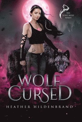 Heather Hildenbrand - Wolf Cursed, Inbunden
