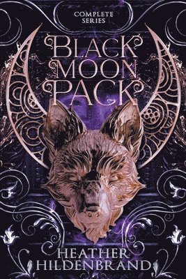 Heather Hildenbrand - Black Moon Pack Complete Series (Books 1-3), Häftad