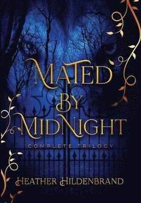 Heather Hildenbrand - Mated by Midnight, Inbunden