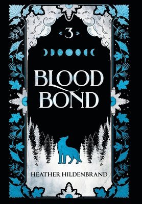 Heather Hildenbrand - Blood Bond, Inbunden