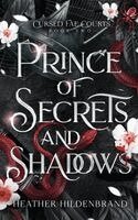 Heather Hildenbrand - Prince of Secrets and Shadows, Häftad