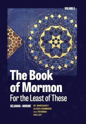 The Book of Mormon for the Least of These, Volume 3 1