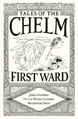 Tales of the Chelm First Ward 1