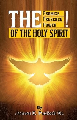 The Promise, The Presence, And Power of The Holy Spirit 1
