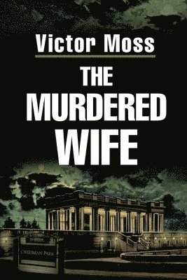 bokomslag Murdered Wife