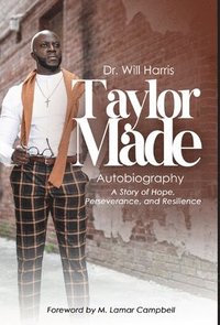 bokomslag Taylor Made: My Life, My Story